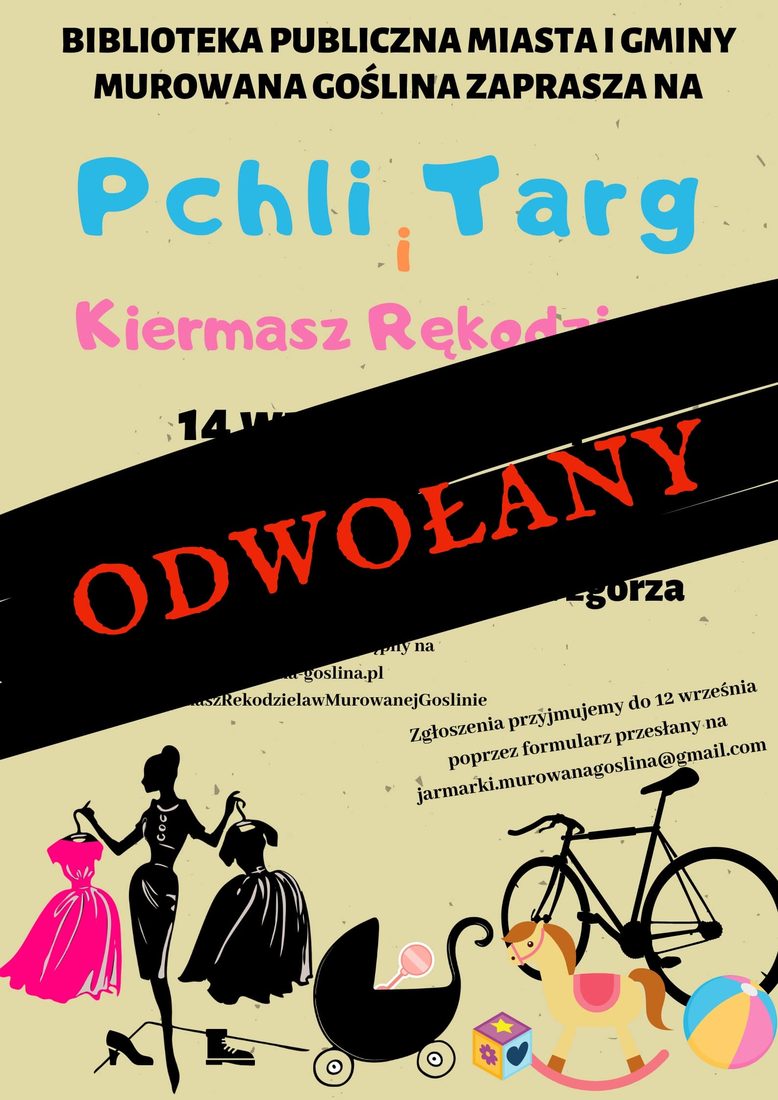 ODWOŁANE! Pchli targ i kiermasz rękodzieła, 14 września, godz. 8:00-12:00, Nowy Rynek, zgłoszenia wystawców do 12 września, jarmarki.murownagoslina@gmail.com